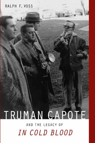 Truman Capote and the Legacy of "In Cold Blood" (English Edition)