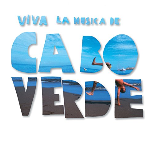 Viva la Musica de Cape Verde - Various A
