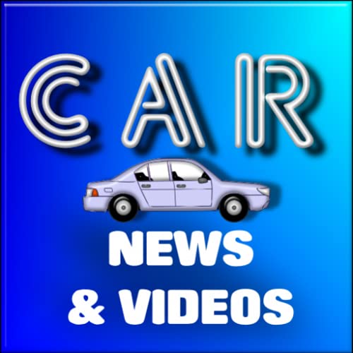 CAR NEWS AND VIDEOS