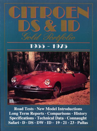 Citroen DS and ID Gold Portfolio, 1955-75 (Road Test Citroen)