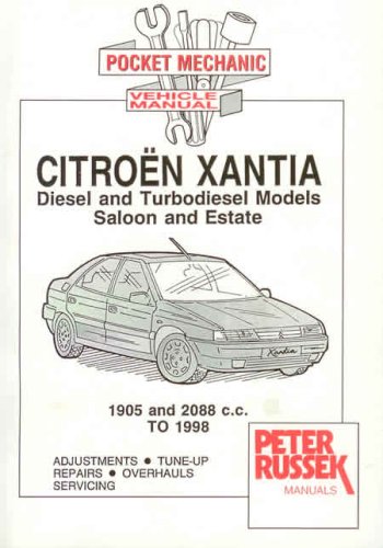Citroen Xantia: Diesel Models to 1997 (Pocket Mechanic S.)
