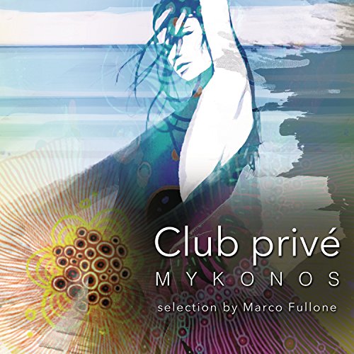 Club Prive' Mykonos [2 CD]