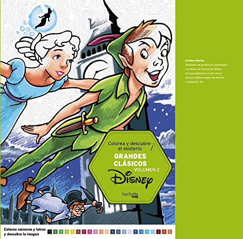 Colorea y descubre el misterio. Grandes clásicos Disney Volumen 2 (Hachette Heroes - Disney - Colorear)