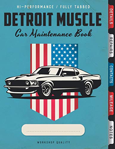 Detroit Muscle: Classic Super car / Muscle car enthusiasts wide ruled notebook journal and repair book