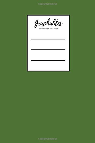 Graphables Graph Paper Notebook: in Chalet Green 3, With Graph Grid Paper, Soft Cover, 6 x 9, 300 Pages