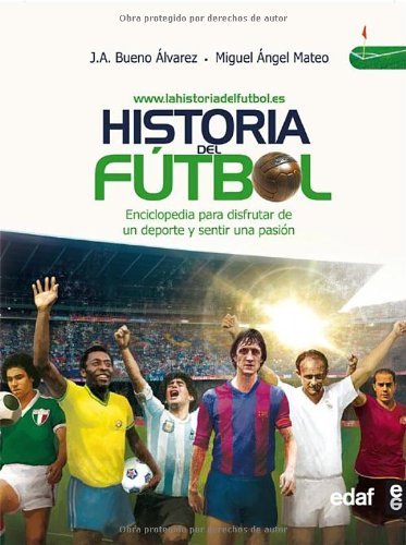 Historia del fútbol (Clio. Crónicas de la historia)