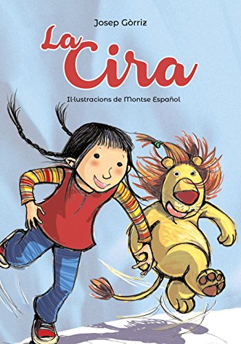 La Cira (Llibres infantils i juvenils - Pluja de llibres +6)