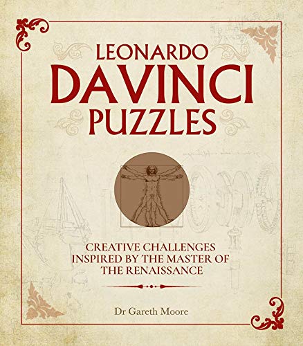 Leonardo Da Vinci Puzzles: Creative Challenges Inspired by the Master of the Renaissance