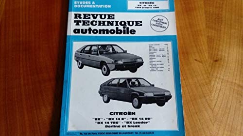 Revue technique de l'Automobile numéro 434.4 : Citroën BX 14, E, RE, TRE, et leader, 1983-1988