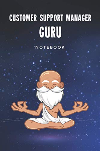 Customer Support Manager Guru Notebook: Customized 100 Page Lined Journal Gift For A Busy Customer Support Manager