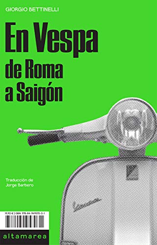 En Vespa: De Roma a Saigón: 2 (Sotavento)