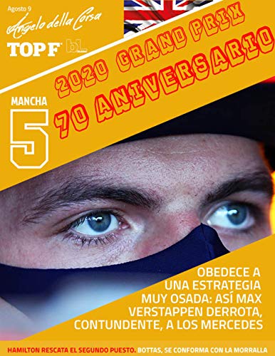 Gran Premio de los 70 años de la Fórmula 1: Revista bLinker de colección (Serie 70 años de la Fórmula 1)