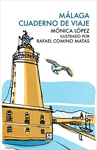 Málaga cuaderno de viaje (Vagamundos) Málaga cuaderno de viaje (Vagamundos)