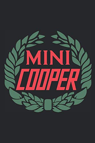 Mini Cooper Notebook: Minimalist Composition Book | 100 pages | 6" x 9" | Collage Lined Pages | Journal | Diary | For Students, Teens, and Kids | For School, College, University, School Supplies