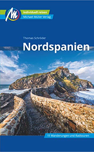 Nordspanien Reiseführer Michael Müller Verlag: Individuell reisen mit vielen praktischen Tipps