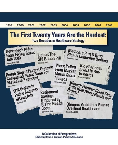 The First 20 Years Are the Hardest: Two Decades in Healthcare Strategy