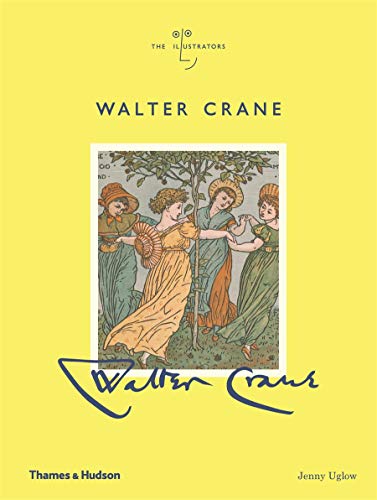 Walter Crane: The Illustrators: 0