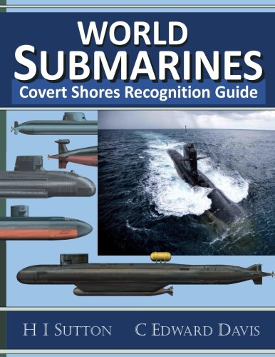 World Submarines: Covert Shores Recognition Guide