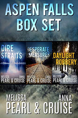 Aspen Falls Box Set #2: Dire Straits, Desperate Measures & Daylight Robbery (Aspen Falls Novel) (English Edition)