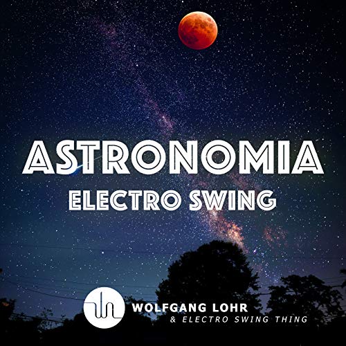 Astronomia (Electro Swing)