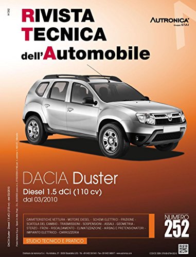Dacia duster. Diesel 1.5 DCI (110 CV). Dal 03/2010. Ediz. multilingue (Rivista tecnica dell'automobile)