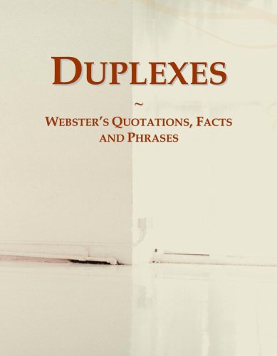 Duplexes: Webster's Quotations, Facts and Phrases