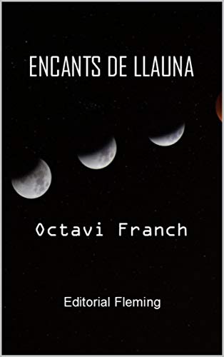 Encants de Llauna (Catalan Edition)