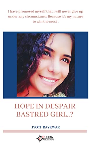 Hope In Despair “Basterd Girl” (English Edition)