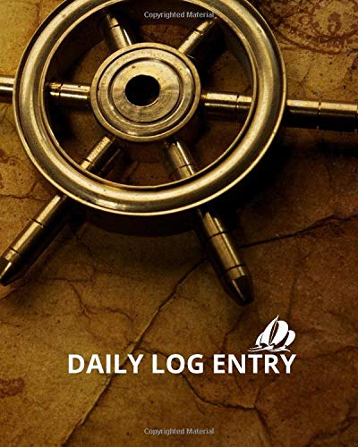 Log Book Boating: Daily Log Entry - 150 Pages - Large Format - 8 * 10 - Captains Skippers Log Book