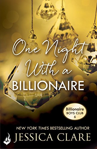 One Night With A Billionaire: Billionaire Boys Club 6 (English Edition)
