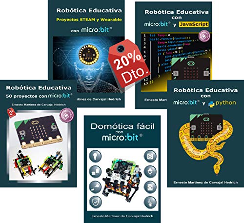 Pack 5 libros de Robótica Educativa con micro:bit del autor Ernesto Martínez de Carvajal Hedrich con 20% dto.
