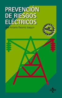 Prevención de riesgos eléctricos (Derecho - Prevención de Riesgos Laborales)