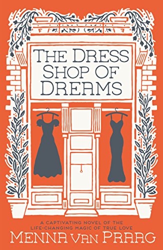 The Dress Shop of Dreams: Magic, love and the bonds of family (English Edition)