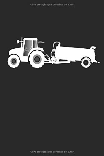 Tractor con tanque de lodo: Papel cuadriculado Cuaderno Diario Tareas Libro de ejercicios o Diario | 15,6 x 23,39 cm (6 x 9 pulgadas) con 120 páginas ... que cultivan estiércol de tractor
