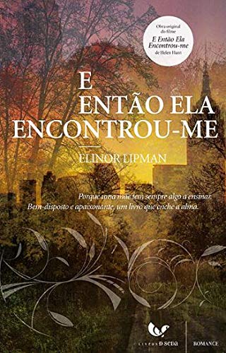 E Então Ela Encontrou-me