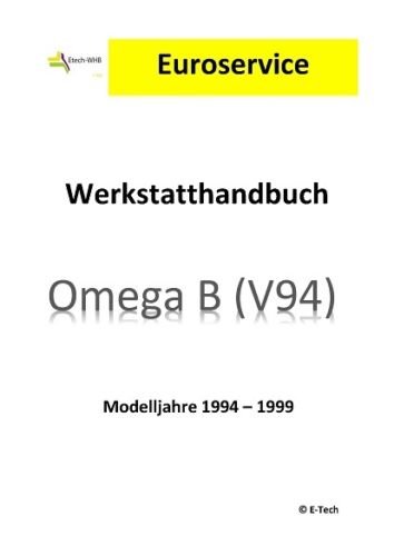 E-Tech - Libro de reparación para Opel Omega B