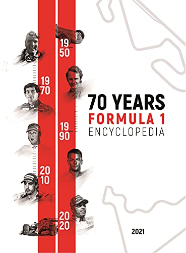 Enciclopedia de Fórmula 1 de 70 años - La enciclopedia de Fórmula 1 más completa hasta el momento - Edición de coleccionista