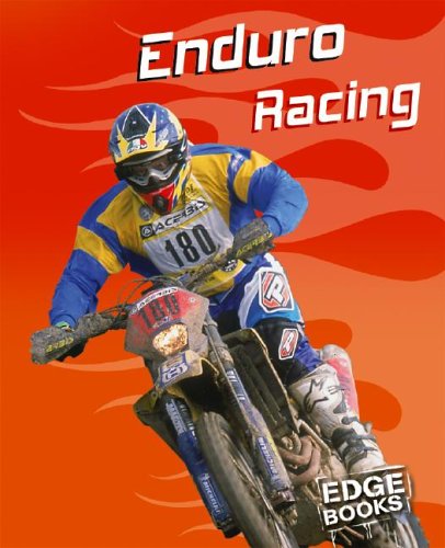 Enduro Racing (Edge Books: Dirt Bikes)