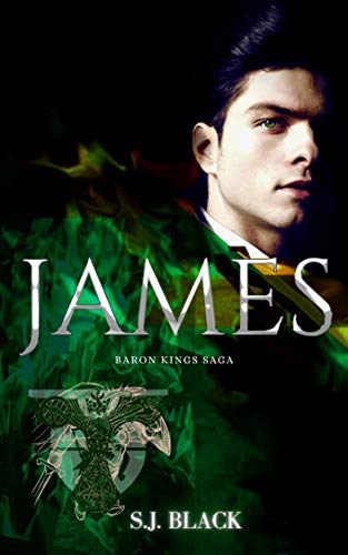 JAMES: A Dark Bully Romance (The Baron Kings Book 1) (English Edition)