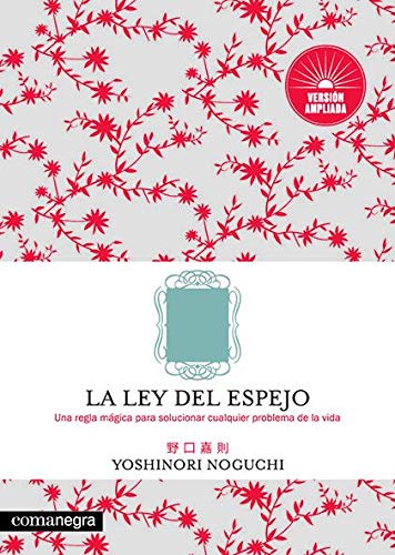 La ley del espejo La ley del espejo