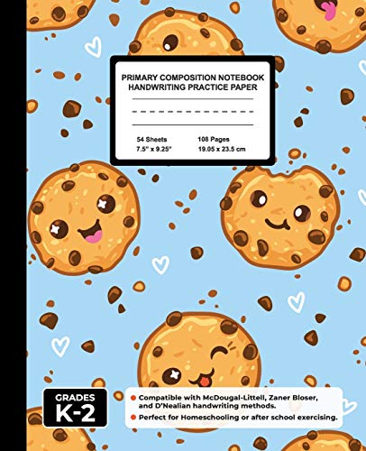 Primary Composition Notebook Handwriting Practice Paper: Chocolate Cookies Blank Writing Sheets for Kindergarten to 2nd Grade Elementary Students, School Exercise Book for Kids