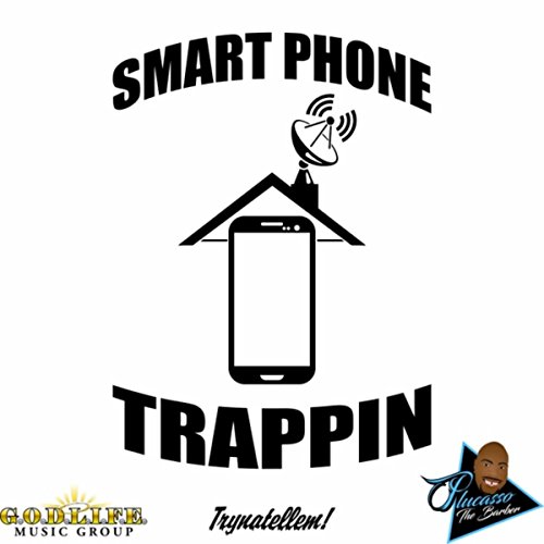 Smart Phone Trappin'