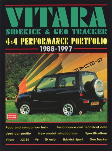Suzuki Vitara, Sidekick and Geo Tracker 4 X 4 Performance Portfolio, 1988-97: 4 x 4 Performance Portfolio, 1971-97 (Performance Portfolio Series)