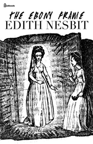 The Ebony Frame (English Edition)