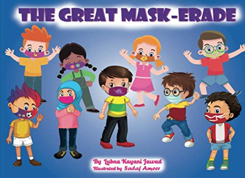 The Great Mask-Erade: The Effectiveness of Wearing A Mask