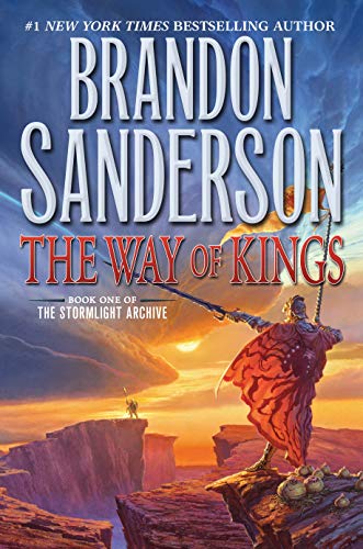 WAY OF KINGS: Book One of the Stormlight Archive: 01