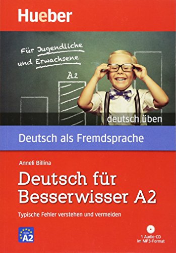 DT.ÜBEN Dt.f.Besserwisser A2(L+CD-Aud.): Deutsch fur Besserwisser A2 - Typische Fehler verstehen und ve (GRAM)