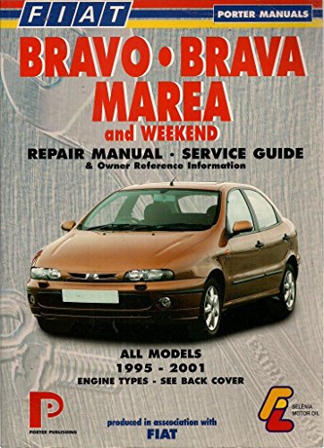 Fiat Bravo, Brava, Marea and Weekend Repair Manual and Service Guide (1995-2001)