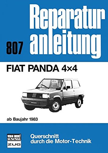 Fiat Panda 4x4: ab Baujahr 1983 // Reprint der 3.Auflage 1986: 807