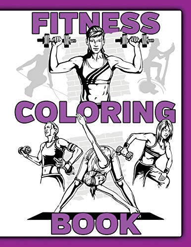 Fitness Coloring Book: For Women With Word Search Puzzles and Fill In Motivational Prompts